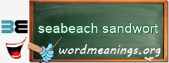 WordMeaning blackboard for seabeach sandwort